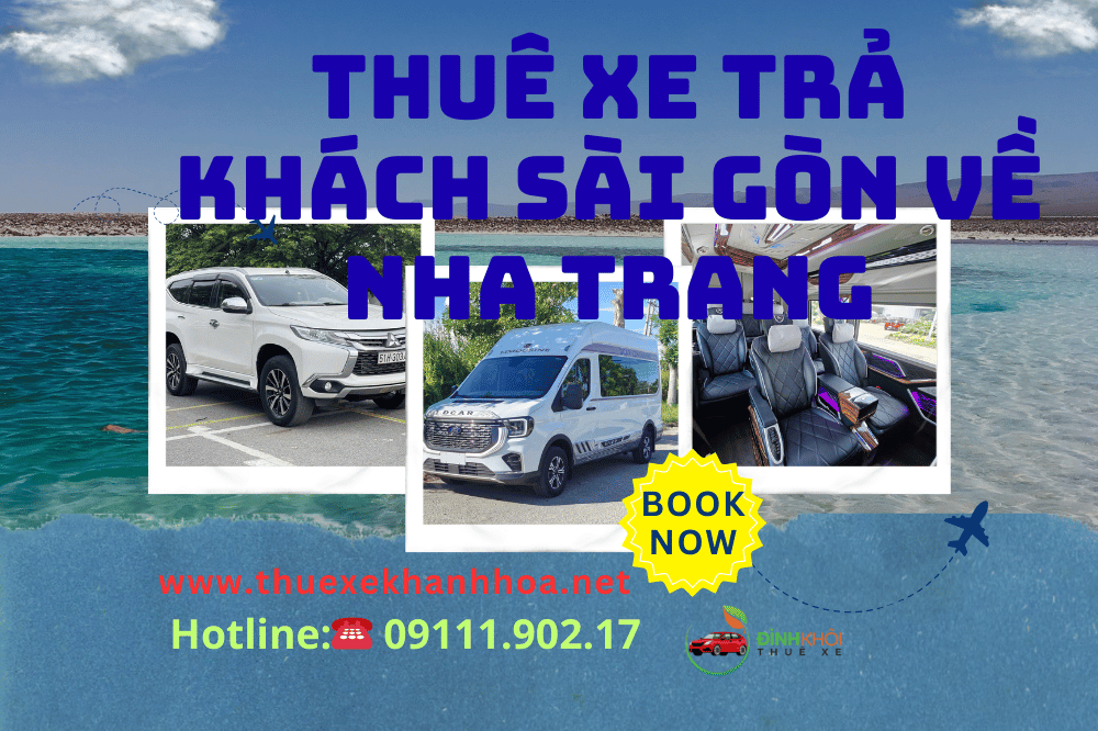 Thuê Xe Trả Khách Sài Gòn Về Nha Trang