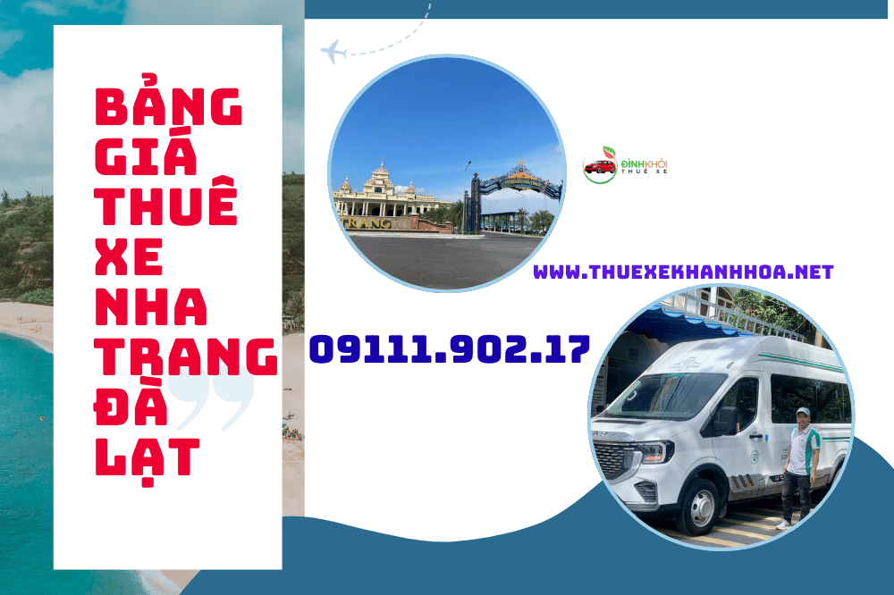 Bảng giá thuê xe Nha Trang Đà Lạt