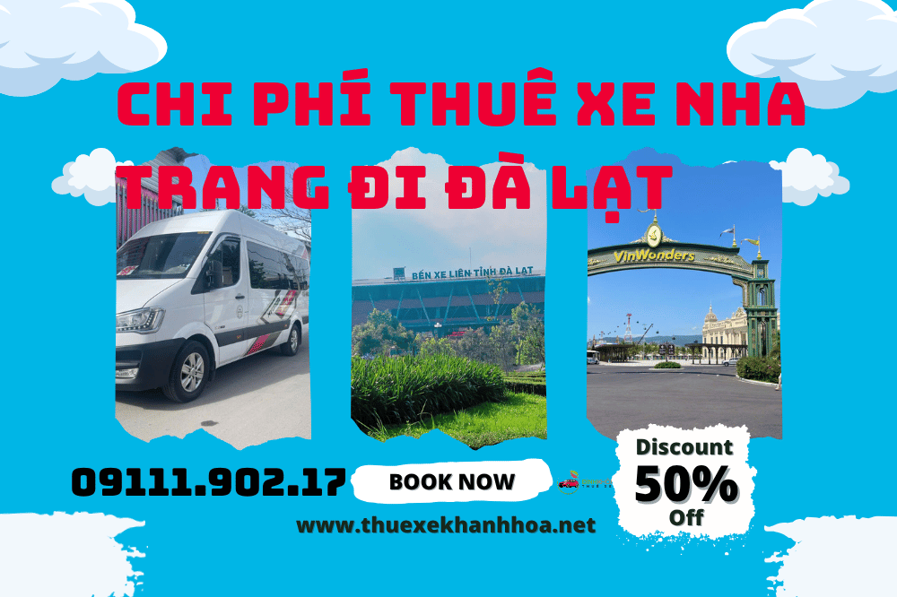 Chi phí thuê xe Nha Trang đi Đà Lạt