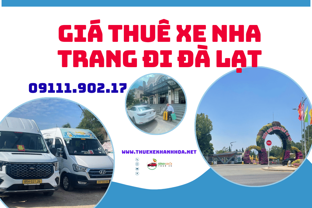 Giá thuê xe Nha Trang đi Đà Lạt