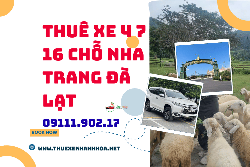 Thuê xe 4 7 16 chỗ Nha Trang Đà Lạt