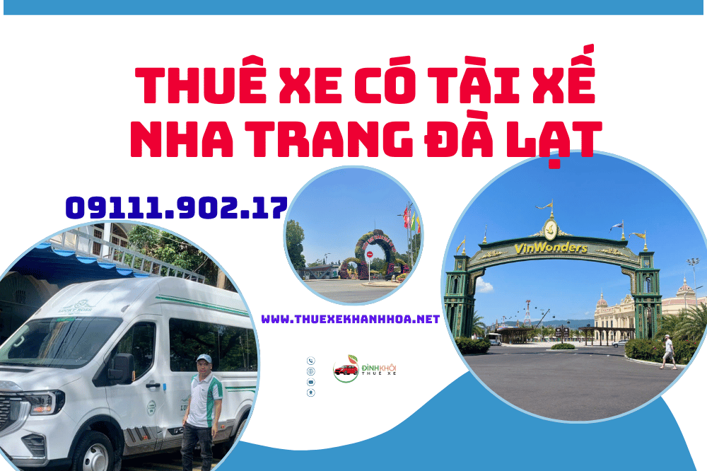 Thuê xe có tài xế Nha Trang Đà Lạt