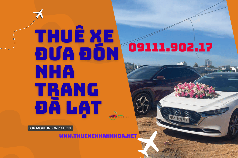 Thuê xe đưa đón Nha Trang Đà Lạt
