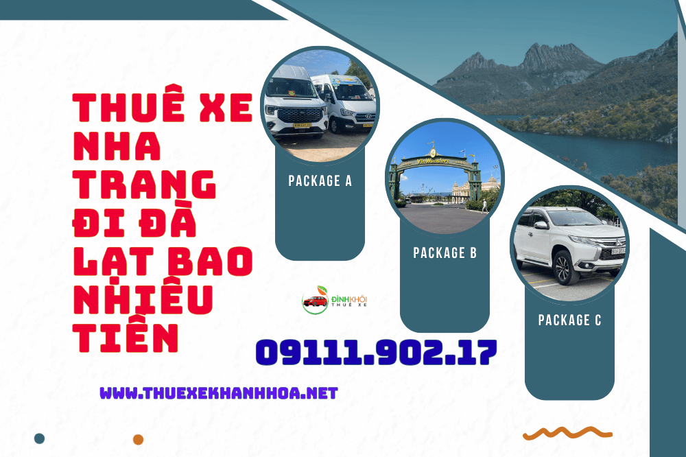 Thuê xe Nha Trang đi Đà Lạt bao nhiêu tiền