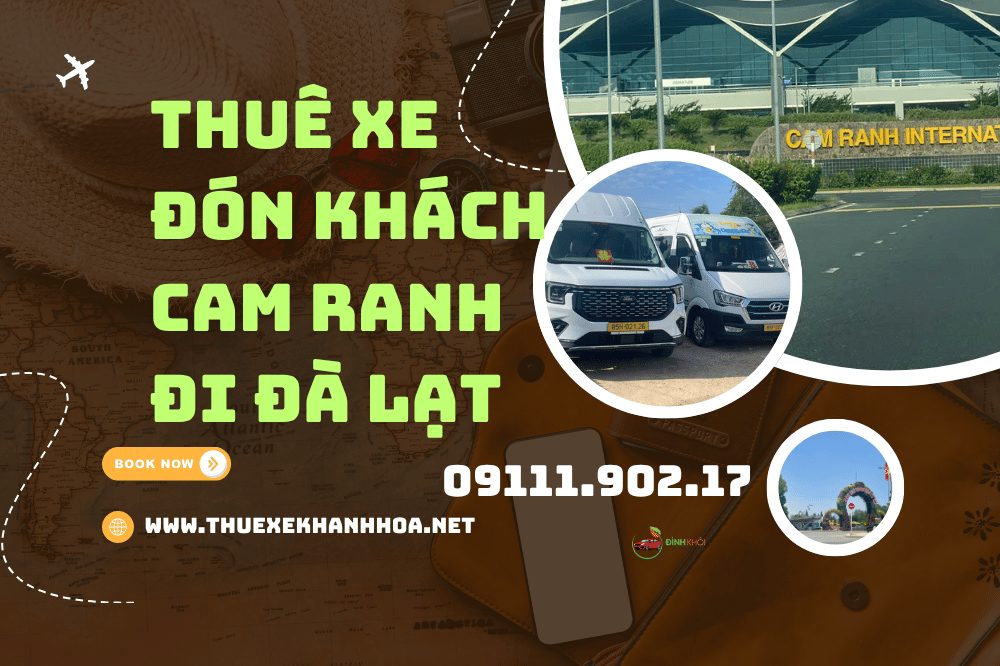 Thuê xe đón khách Cam Ranh đi Đà Lạt