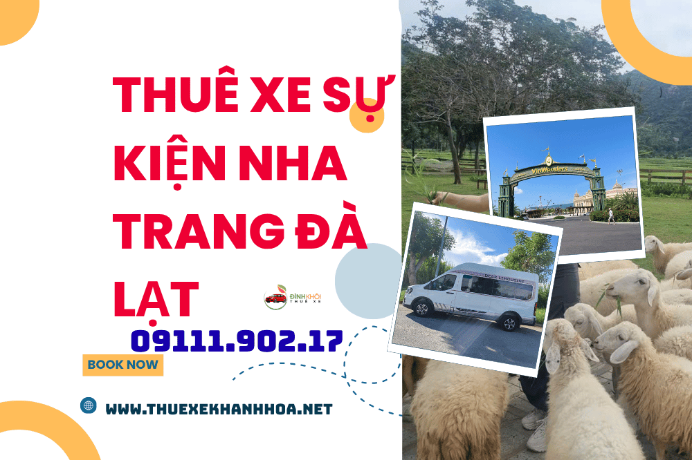 Thuê xe sự kiện Nha Trang Đà Lạt