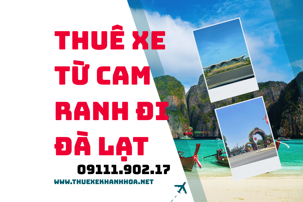Thuê xe từ Cam Ranh đi Đà Lạt