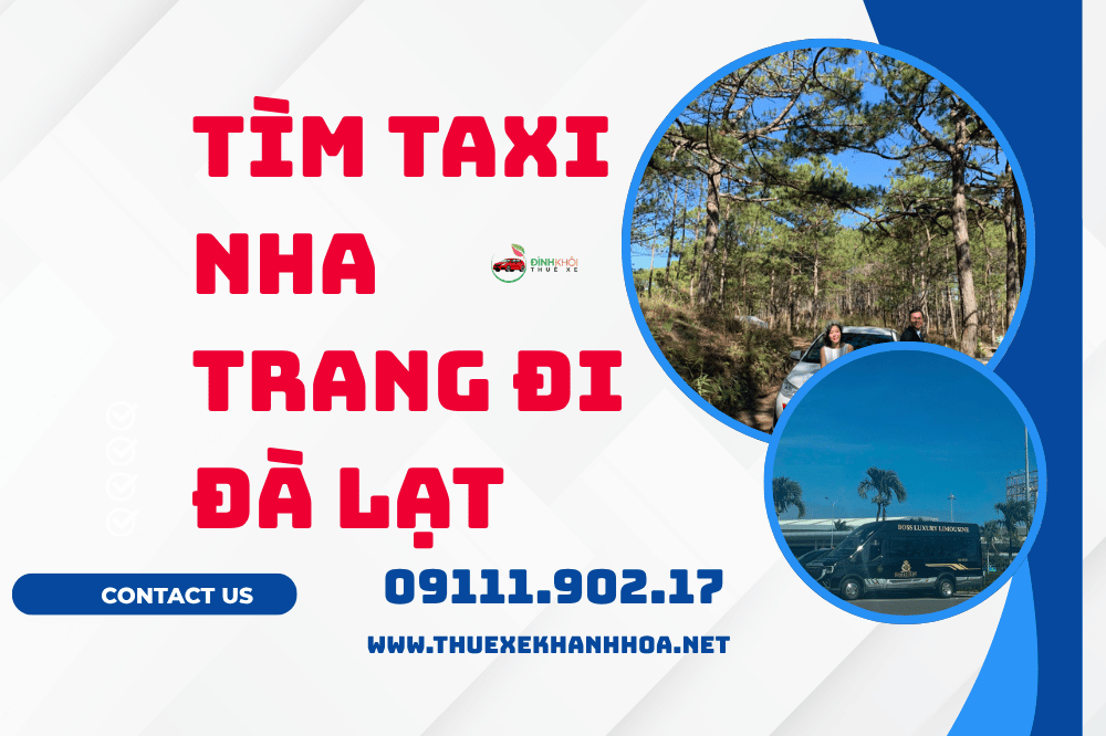 Tìm ô tô riêng Nha Trang Đà Lạt
