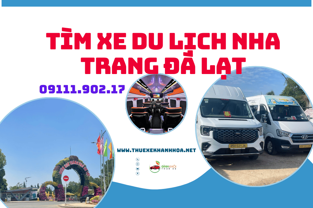 Tìm xe du lịch Nha Trang Đà Lạt