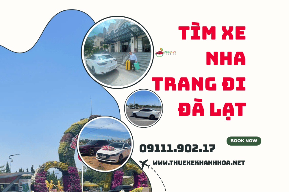 Tìm xe Nha Trang đi Đà Lạt