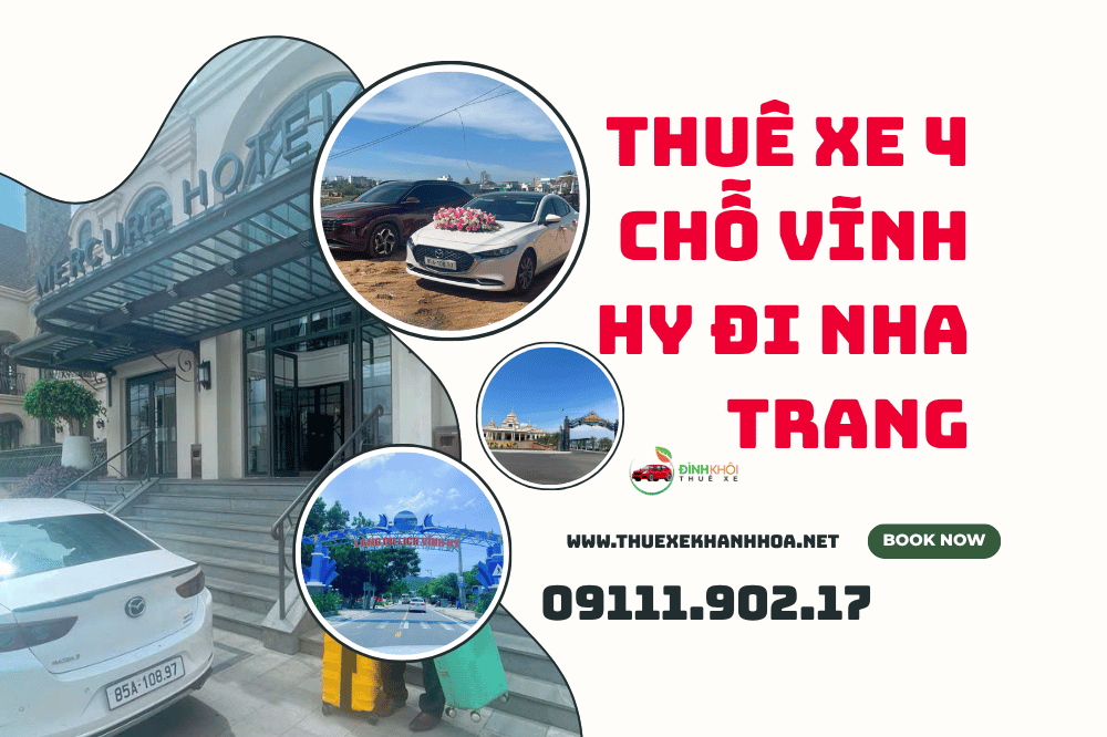 Thuê Xe 4 Chỗ Vĩnh Hy Đi Nha Trang