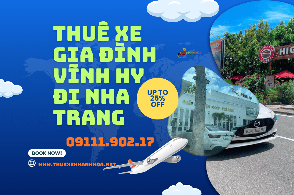 Thuê Xe Gia Đình Vĩnh Hy Đi Nha Trang