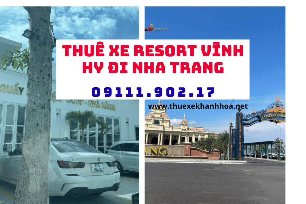 Thuê Xe Resort Vĩnh Hy Đi Nha Trang