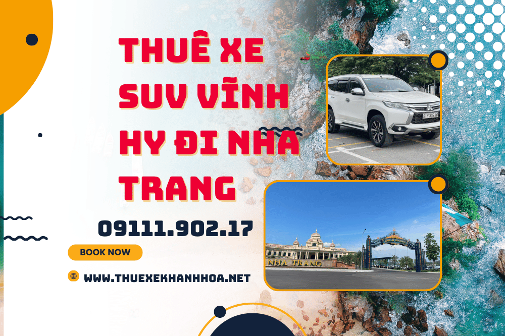 Thuê Xe SUV Vĩnh Hy Đi Nha Trang
