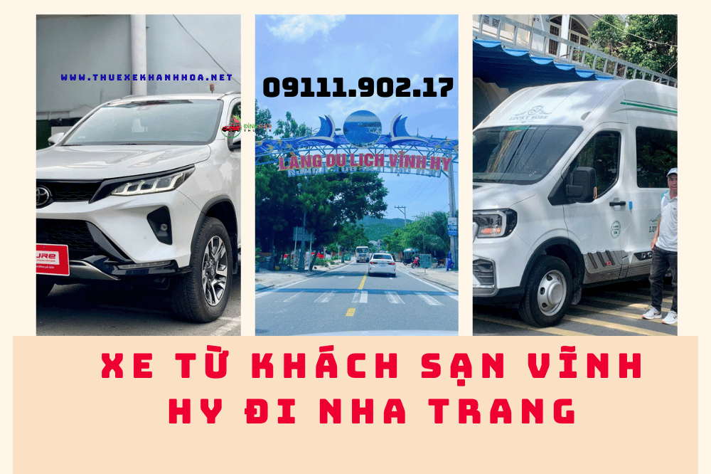 Xe Từ Khách Sạn Vĩnh Hy Đi Nha Trang